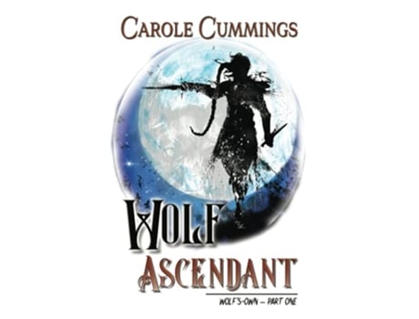 Livro Wolf Ascendant Wolfsown de Carole Cummings (Inglês)