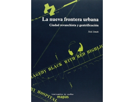 Livro La Nueva Frontera Urbana de Neil Smith (Espanhol)