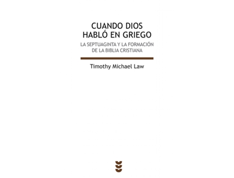 Livro Cuando Dios Habló En Griego de Timothy Michael Law (Espanhol)