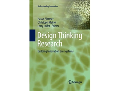 Livro Design Thinking Research Building Innovation EcoSystems Understanding Innovation de Larry Leifer (Inglês)