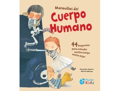 Livro Maravillas Del Cuerpo Humano de Alejandro Algarra (Espanhol)