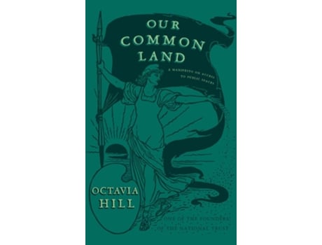 Livro Our Common Land de Octavia Hill (Inglês)