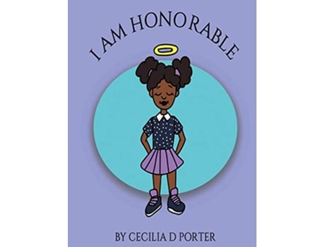 Livro I AM HONORABLE de Cecilia D Porter (Inglês)