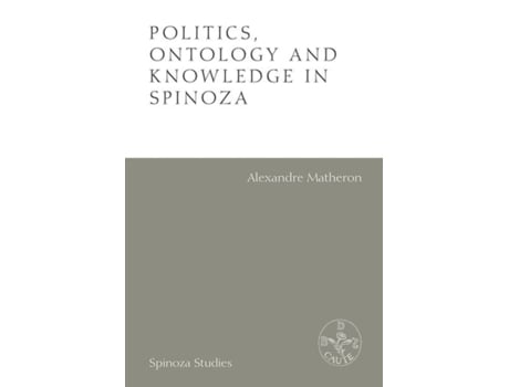 Livro politics, ontology and ethics in spinoza de alexandre matheron (inglês)