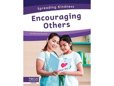 Livro Spreading Kindness Encouraging Others de Brienna Rossiter (Inglês - Capa Dura)