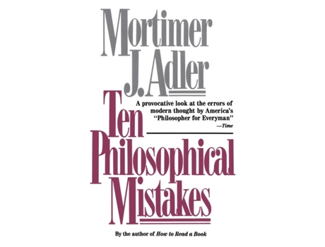 Livro Ten Philosophical Mistakes Mortimer J. Adler (Inglês)