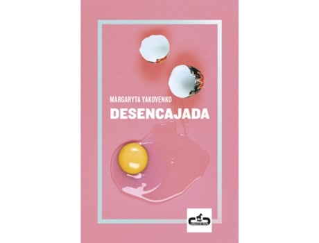 Livro Desencajada de Margaryta Yakovenko (Espanhol)