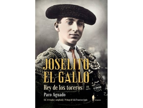 Livro Joselito El Gallo, Rey De Los Toreros de Paco Aguado (Espanhol)