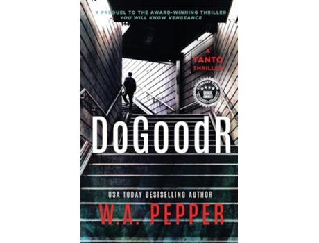 Livro DoGoodR A Tanto Thriller de Wa Pepper e Will Pepper (Inglês)