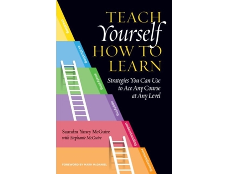 Livro teach yourself how to learn de saundra yancy mcguire (inglês)