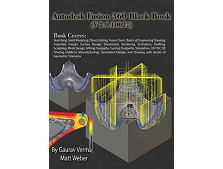 Livro Autodesk Fusion 360 Black Book de Gaurav Verma e Matt Weber (Inglês - Capa Dura)