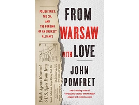 Livro From Warsaw with Love de John Pomfret (Inglês)