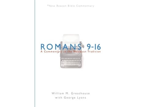 Livro romans 9-16 de william m greathouse (inglês)