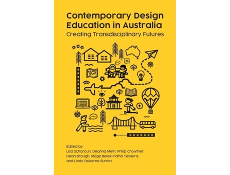 Livro Contemporary Design Education in Australia de Scharoun, Lisa et al. (Inglês)