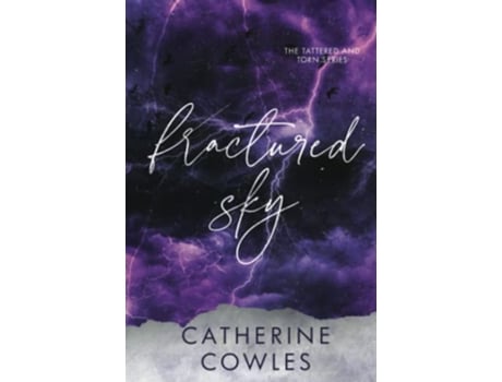 Livro Fractured Sky A Tattered Torn Special Edition de Catherine Cowles (Inglês)