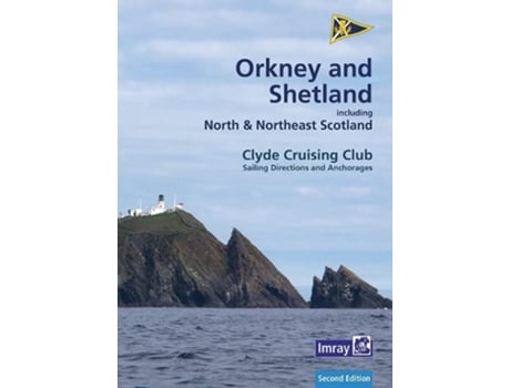 Livro CCC Sailing Directions Orkney and Shetland Islands de Clyde Cruising Club (Inglês)