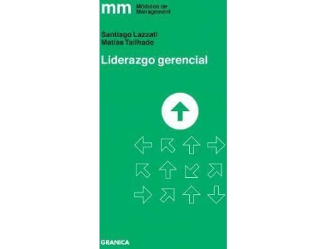 Livro Liderazgo Gerencial de Santiago Lazzati Matías Tailhade (Espanhol)