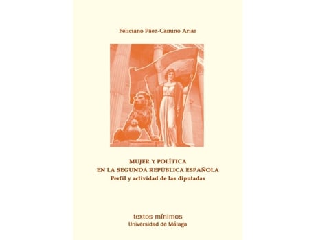 Livro Mujer Y Pol¡Tica En La Segunda Republica Española Perfil Y A de Paez-Camino Arias, Feliciano (Espanhol)