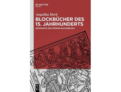 Livro Blockbücher des 15 Jahrhunderts German Edition de Angelika Merk (Alemão - Capa Dura)