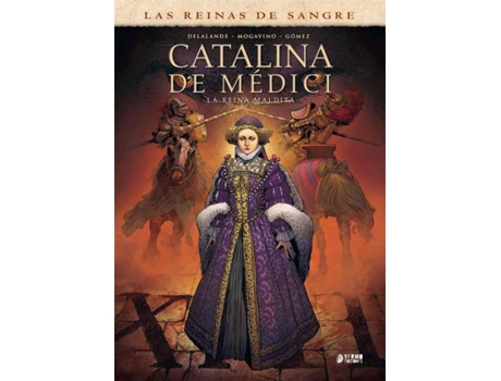 Livro Catalina De Medici. La Reina Maldita de Arnaud Delalande (Espanhol)