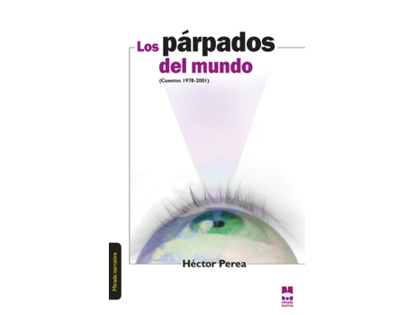 Livro Parpados Del Mundo, Los de Héctor Perea (Espanhol)