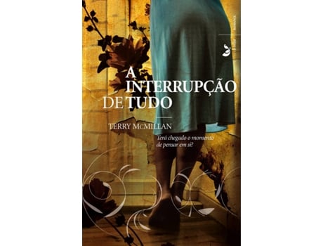 Livro A Interrupção de Tudo  de Terry McMillan (Português - 2008)