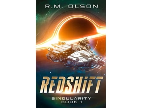 Livro Redshift a space opera adventure Singularity de RM Olson (Inglês)