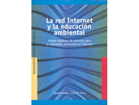 Livro Red Internet Y La Educacion Ambienta,LaPrimer Catalogo de Jaume Sureda (Espanhol)