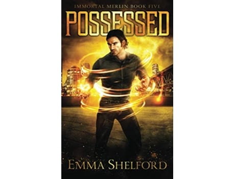 Livro Possessed Immortal Merlin de Emma Shelford (Inglês)