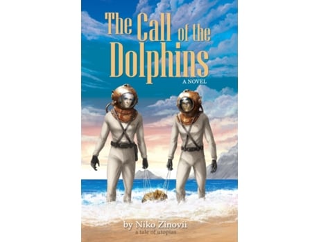 Livro The Call of the Dolphins de Niko Zinovii (Inglês)