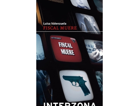 Livro Fiscal Muere de Valenzuela, Luisa (Castelhano)