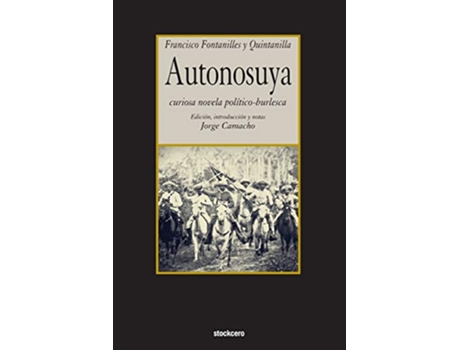 Livro Autonosuya Spanish Edition de Francisco Fontanilles y Quintanilla (Espanhol)