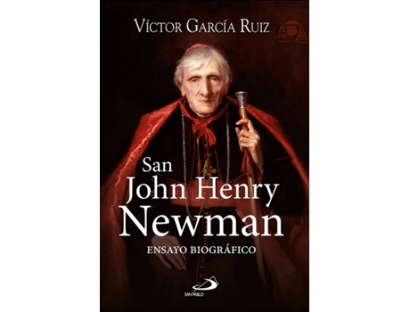 Livro San John Henry Newman de Víctor García Ruiz (Espanhol)