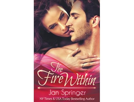 Livro The Fire Within de Jan Springer (Inglês)