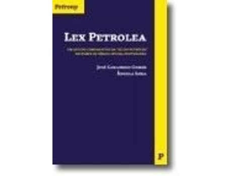 Livro Lex Petrolea de Gomes e José Caramelo