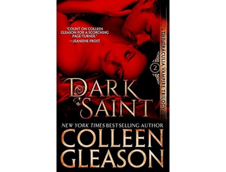 Livro Dark Saint The Vampire Dimitri Draculia Vampire Trilogy de Colleen Gleason (Inglês)