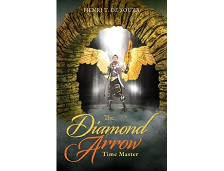 Livro The Diamond Arrow 3 Time Master de Henri T De Souza (Inglês)