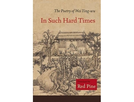 Livro In Such Hard Times de Wei Ying-Wu (Inglês)