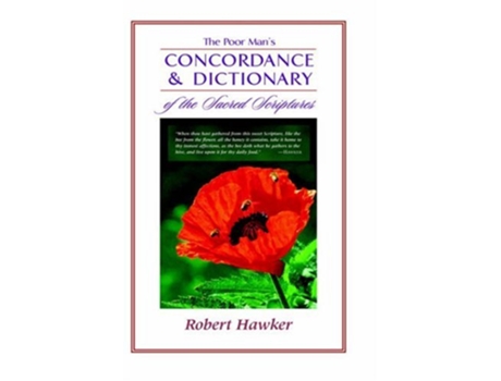 Livro The Poor Mans Concordance and Dictionary de Robert Hawker (Inglês - Capa Dura)