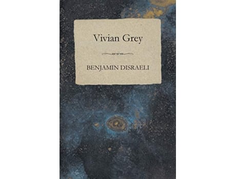 Livro Vivian Grey de Benjamin Disraeli (Inglês)