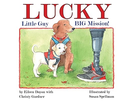 Livro Lucky Little Guy BIG Mission de Eileen Doyon e Christy Gardner (Inglês - Capa Dura)