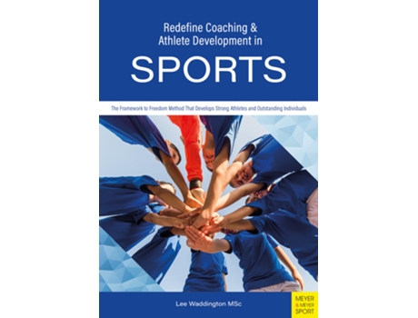 Livro Redefine Coaching Athlete Development in Sports de Waddington e Lee Waddington (Inglês)