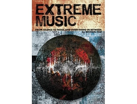 Livro Extreme Music de Michael Tau (Inglês)