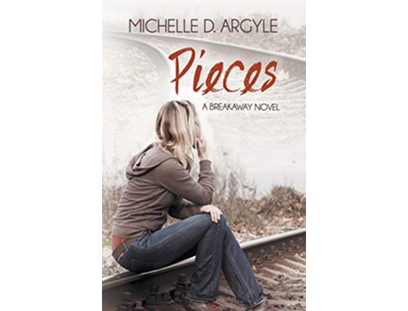 Livro Pieces The Breakaway 2 de Michelle D Argyle (Inglês)