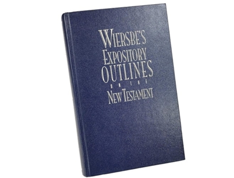 Livro Wiersbes Expository Outlines- New Testament de Warren W Wiersbe (Inglês - Capa Dura)