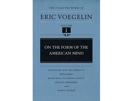 Livro On the Form of the American Mind de Eric Voegelin (Inglês - Capa Dura)