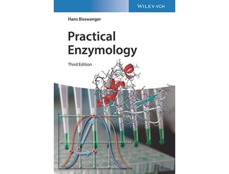 Livro Practical Enzymology de Hans Bisswanger (Inglês)