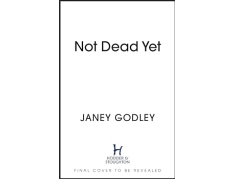 Livro Not Dead Yet de Janey Godley (Inglês - Capa Dura)