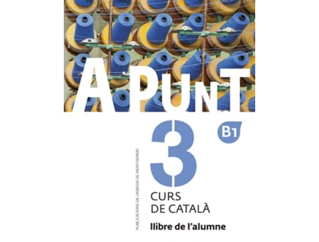 Livro A Punt. Curs De Català. Llibre De LAlumne, 3 de Albert Vilagrasa Grandia (Catalão)