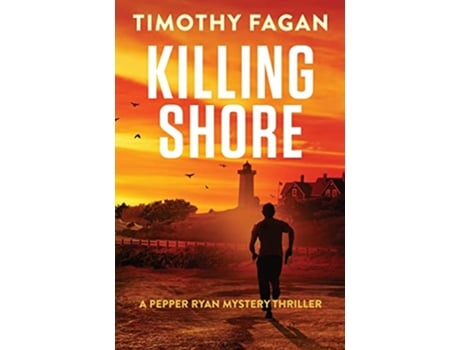 Livro Killing Shore de Timothy Fagan (Inglês)